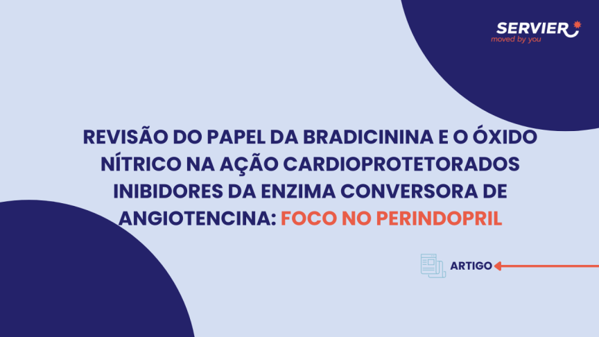 ARTIGO | Revisão do papel da bradicinina e o Óxido nítrico na ação cardioprotetorados Inibidores da Enzima conversora de Angiotencina: Foco no Perindopril